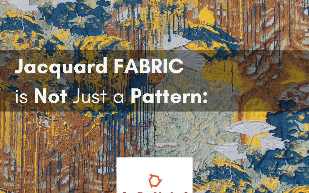 JACQUARD FABRIC not just a pattern